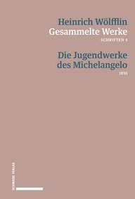 Book cover with title "Die Jugendwerke des Michelangelo" by Heinrich Wölfflin, published 1891.
